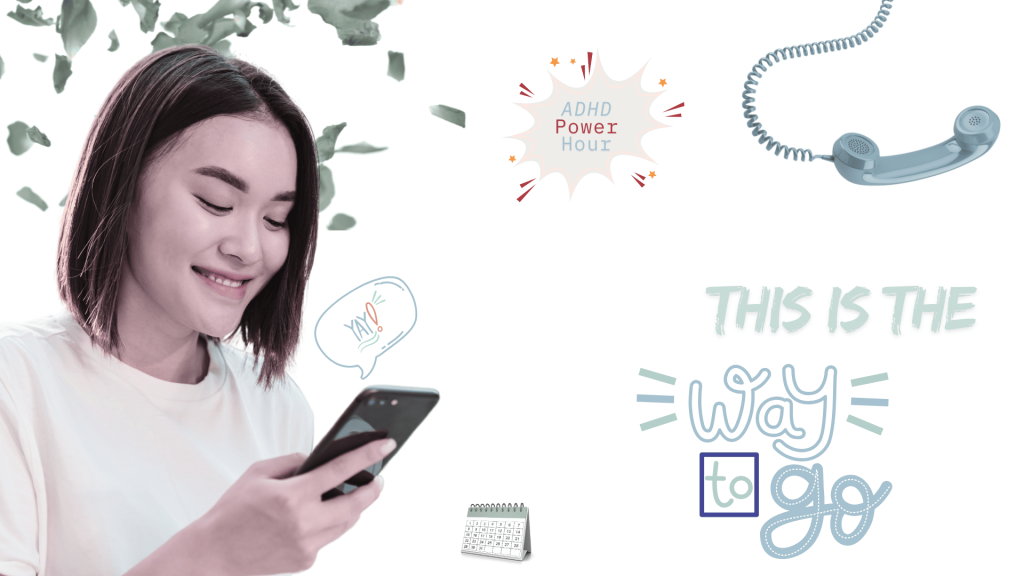 ADHD Power Hour -coaching services